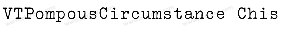 VTPompousCircumstance Chiseled字体转换